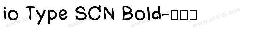 io Type SCN Bold字体转换